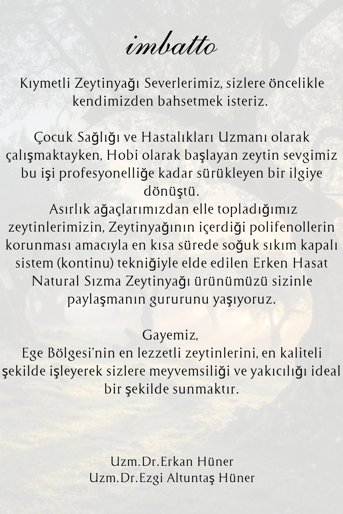 İmbatto Erken Hasat Soğuk Sıkım Natürel Sızma Zeytinyağı - 5 Litre Teneke | Hekim Güvencesiyle Yüksek Polifenollü Aile Boyu Şifa