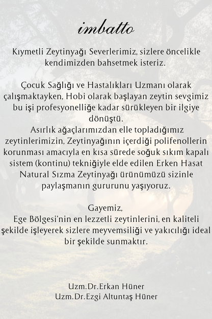 İmbatto Erken Hasat Soğuk Sıkım Natürel Sızma Zeytinyağı - 5 Litre Teneke | Hekim Güvencesiyle Yüksek Polifenollü Aile Boyu Şifa